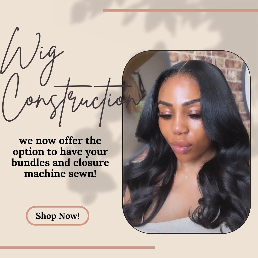 Wig Construction